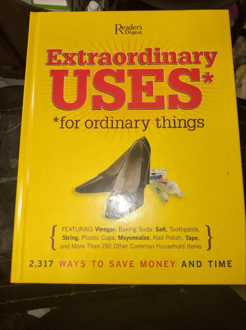 Extraordinary Uses For Ordinary Things Hardcover Book